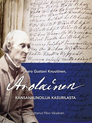 cover image of Aaro Gustavi Knuutinen, Arolainen